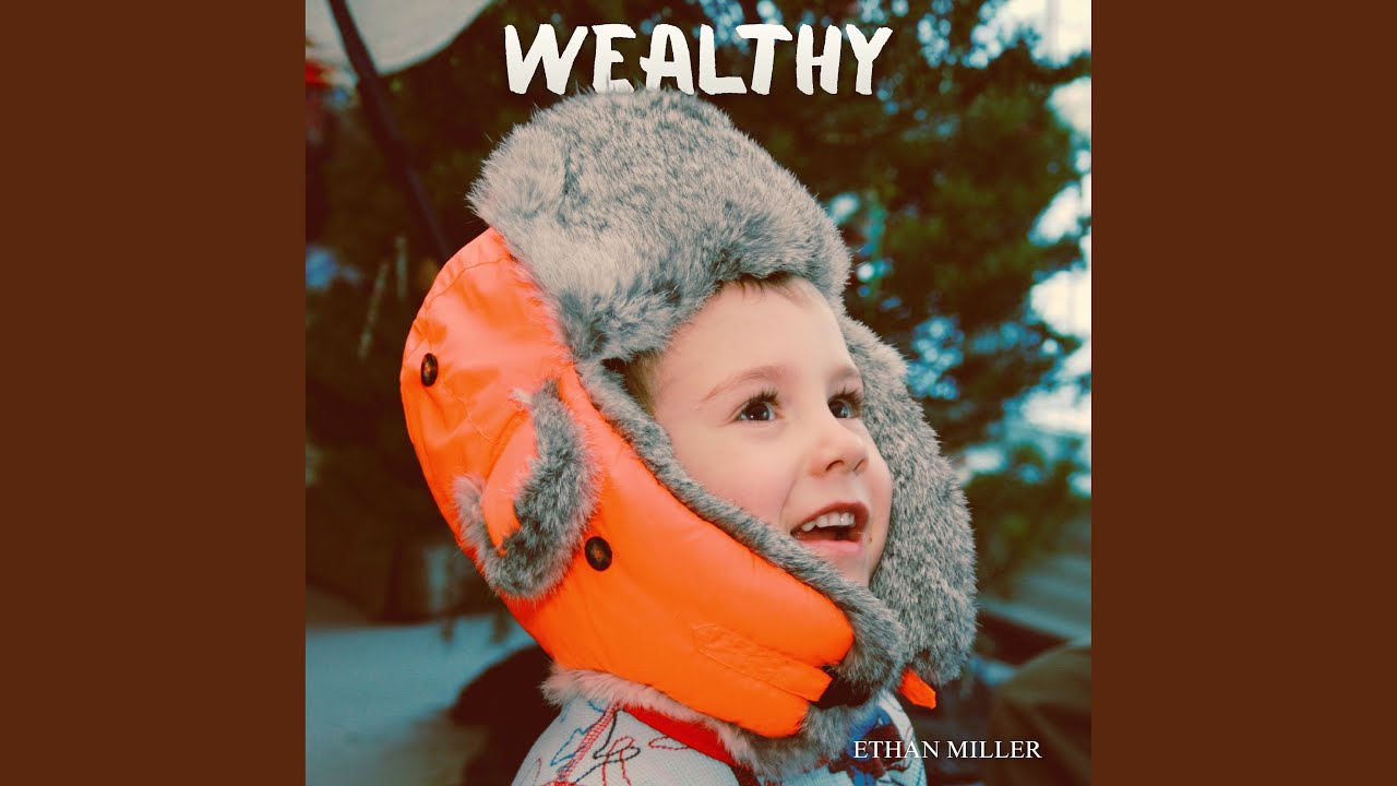 Wealthy