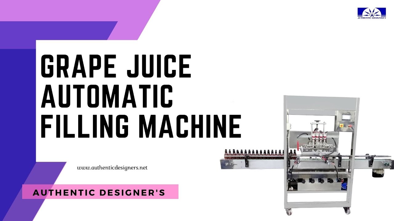 GRAPE JUICE AUTOMATIC FILLING MACHINE II Automatic Liquid Filling Machine II Affordable Machine