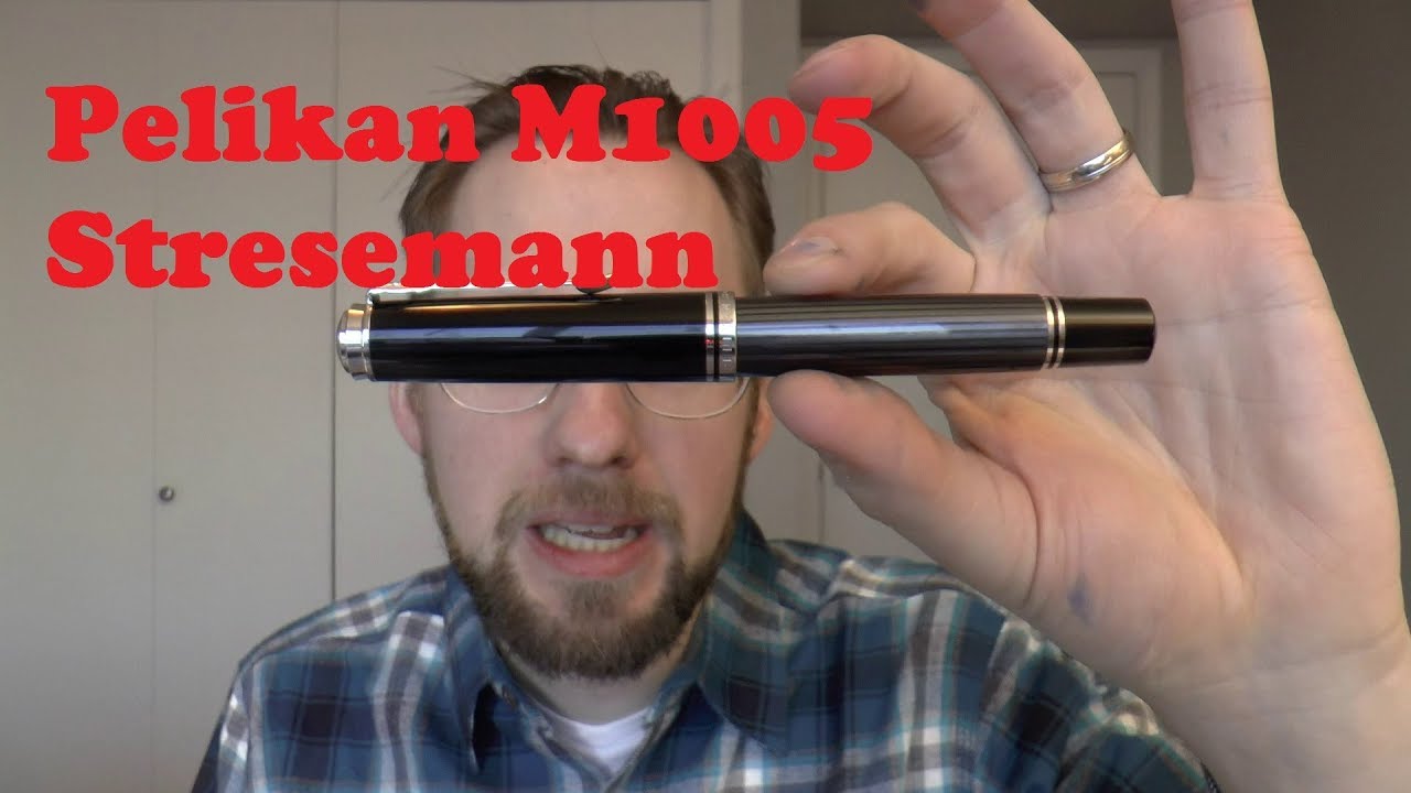 Pelikan M1005 Souverän Stresemann Fountain Pen Review