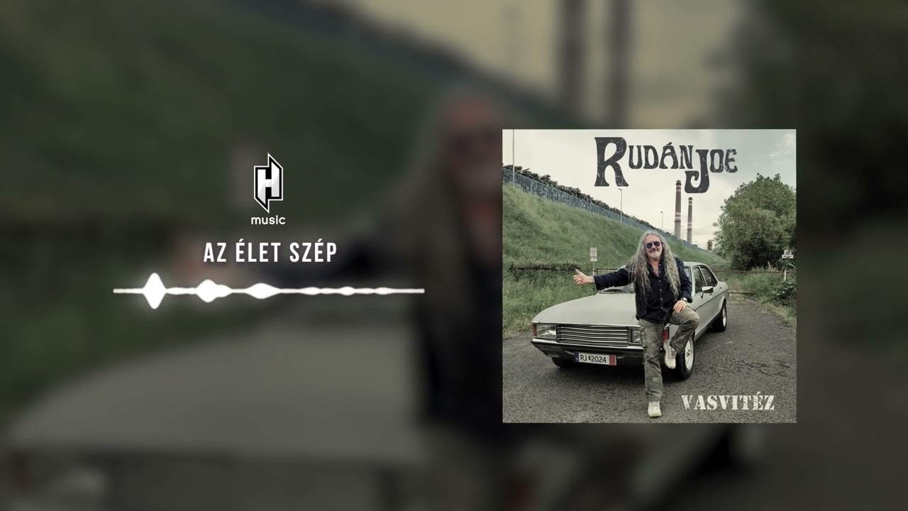 Rud&aacute;n Joe - Az &eacute;let sz&eacute;p (hivatalos sz&ouml;veges video / official lyric video)
