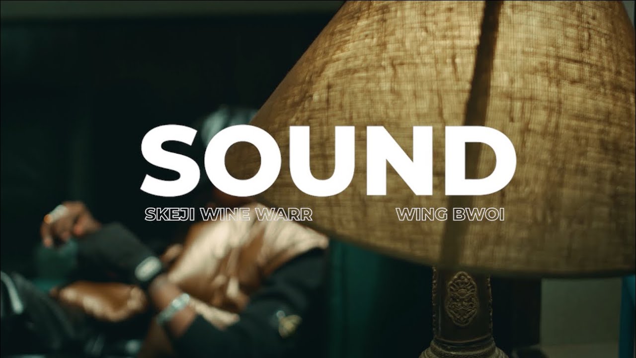 SOUND - Skeji Wine Warr & Wing Bwoi (Official Visualizer)