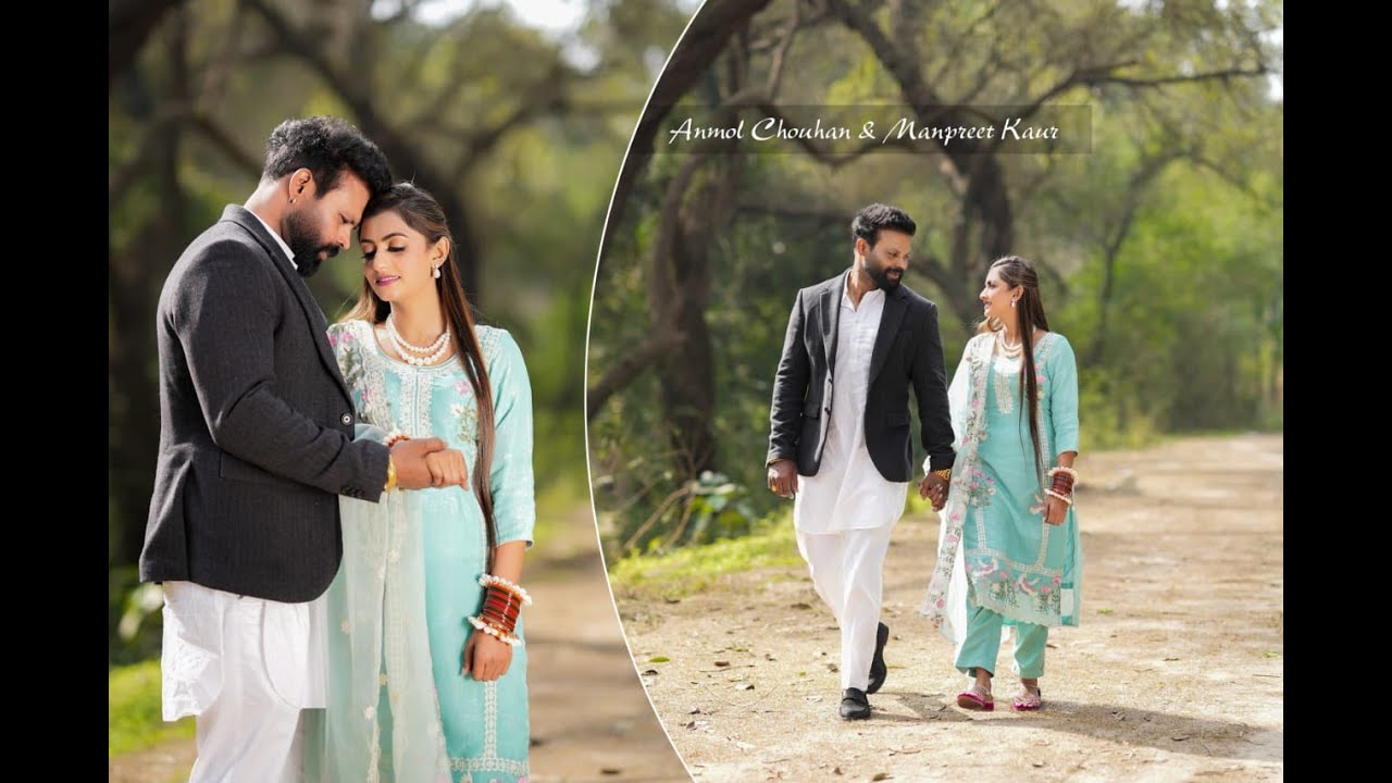 NEW PRE WEDDING// ANMOL + MANPREET