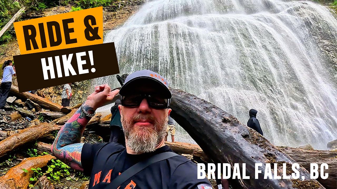 Ride & Hike - Bridal Falls, BC