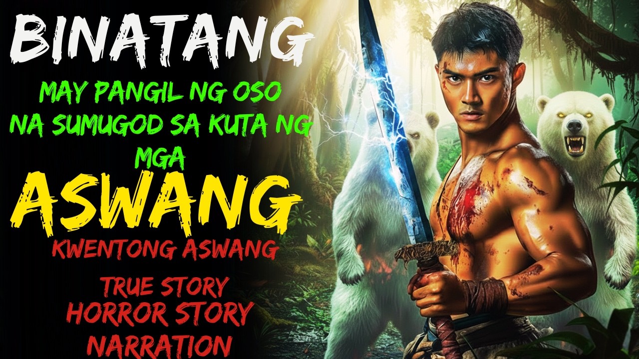BINATANG MAY PANGIL NG OSO NA SUMUGOD SA KUTA NG MGA ASWANG (Aswang True Story)