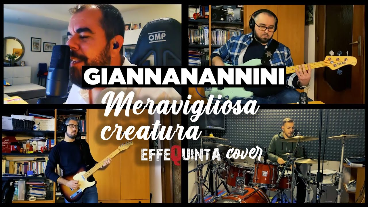 Gianna Nannini - Meravigliosa creatura (cover Effequinta)