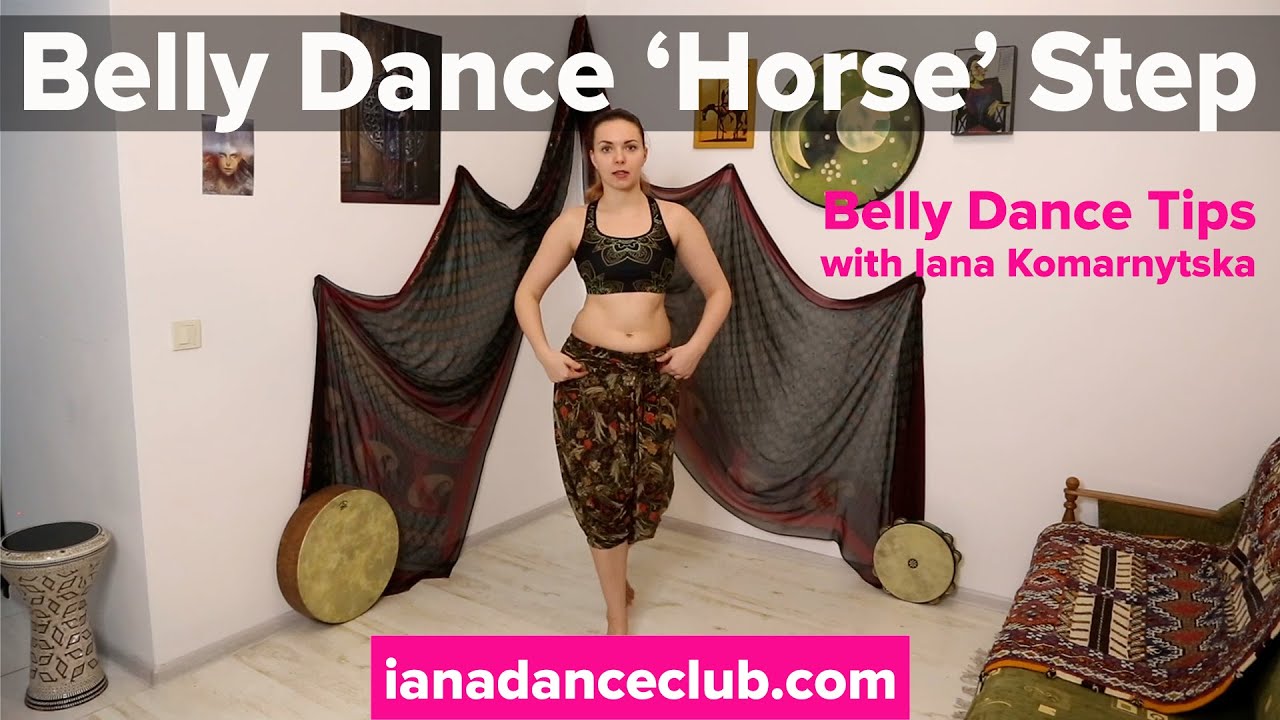 Belly Dance ‘Horse’ Step - Tips from the Iana Dance Club