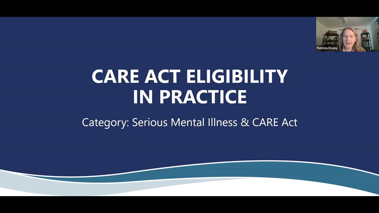 CARE Act Eligibility in Practice (2026 Update)