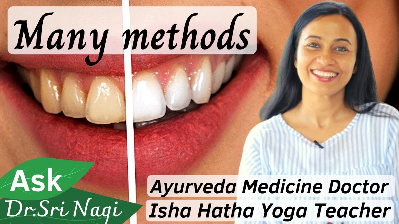 Teeth Ayurvedic treatment: Cleaning, Care, Whitening and many more home remedies