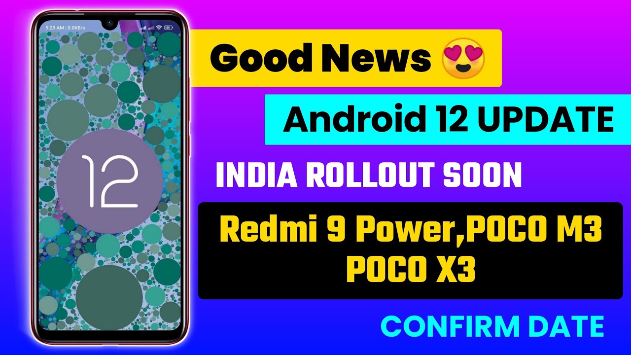 MIUI 13 Android 12 India Rollout - Redmi 9 Power, POCO M3, POCO X3 | Big Good News 😍