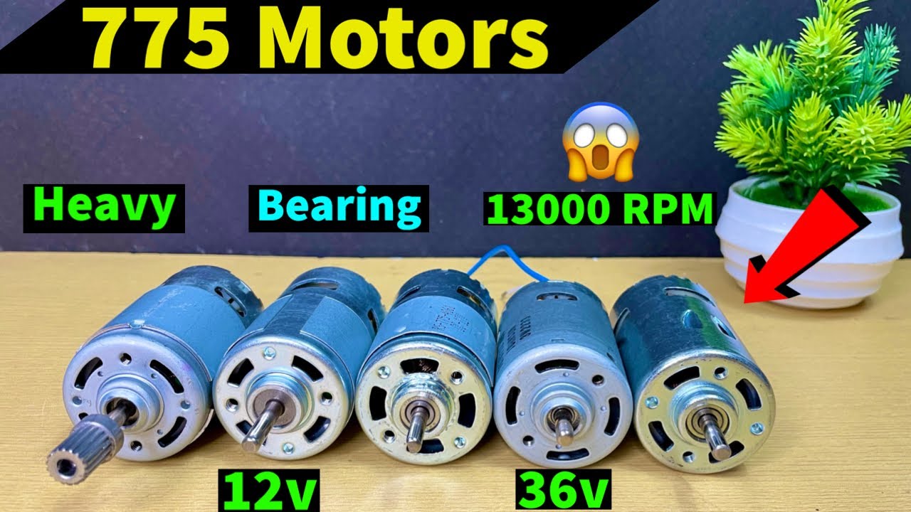 775 All type motor (24v, Bearing,24v, Copper & High torque) | @Electronics project