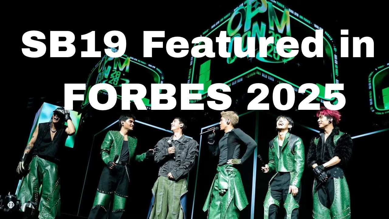 SB19 Makes History in Forbes 2025: From P-pop Kings to Global Chart Dominators”
