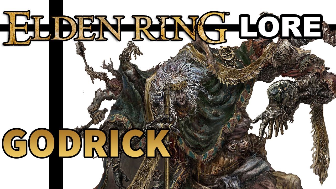Elden Ring Lore - Godrick the Grafted