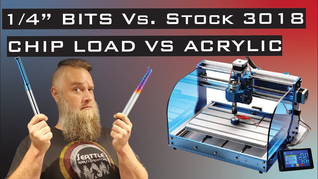 Quarter Inch Bits Vs. Stock 3018 PROVer - Chip Load with O & Double Flutes Vs Cast Acrylic