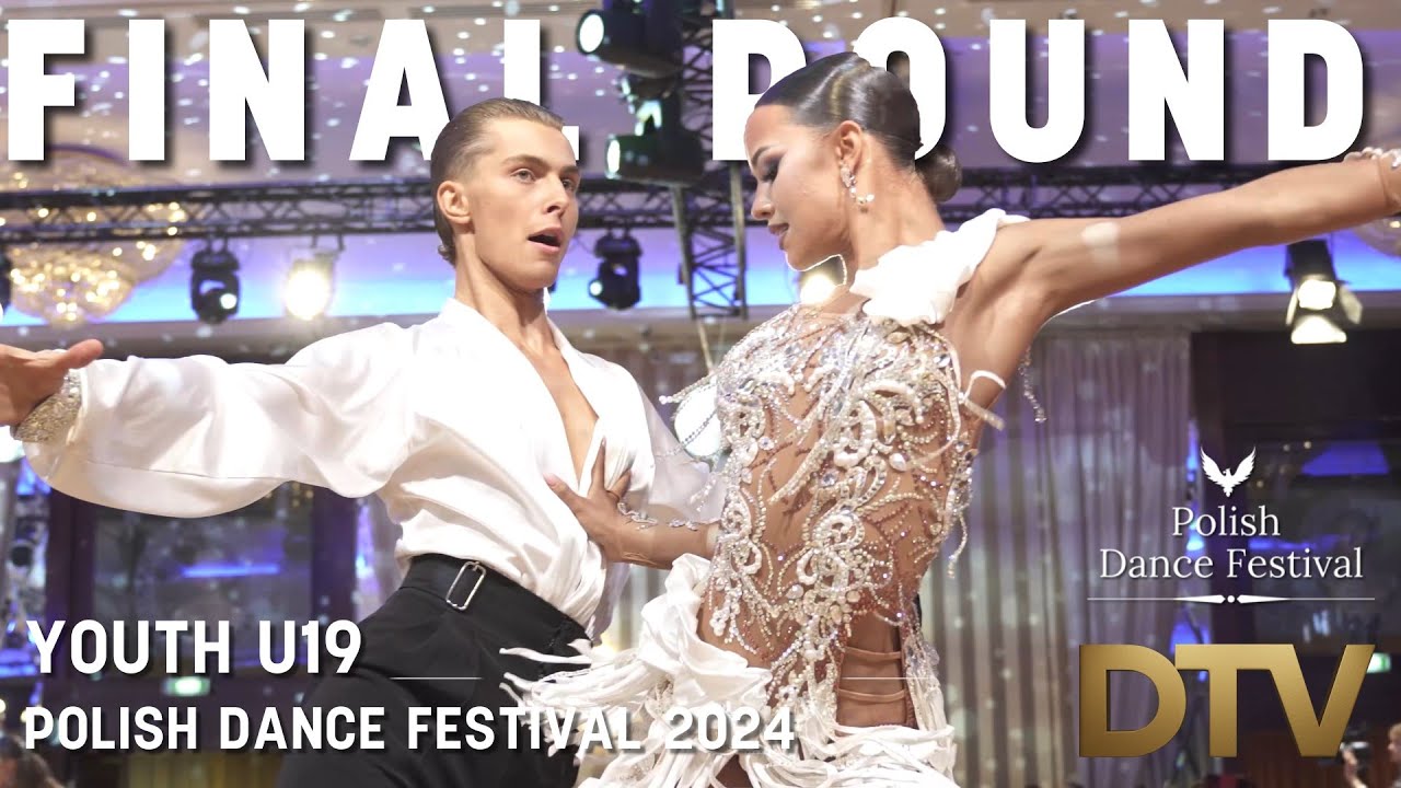 # Final Round | U19 Latin | Polish Dance Festival 2024 | Ożarów Mazowiecki