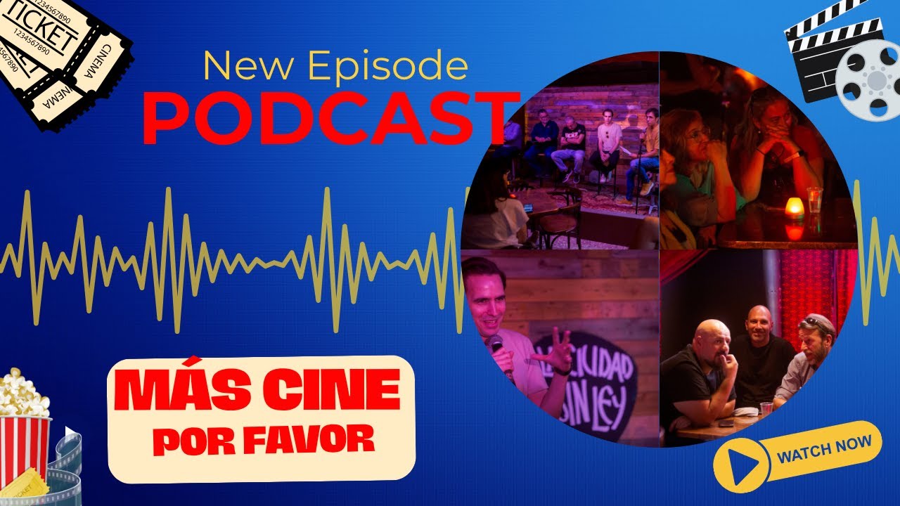PODCAST "MAS CINE POR FAVOR"