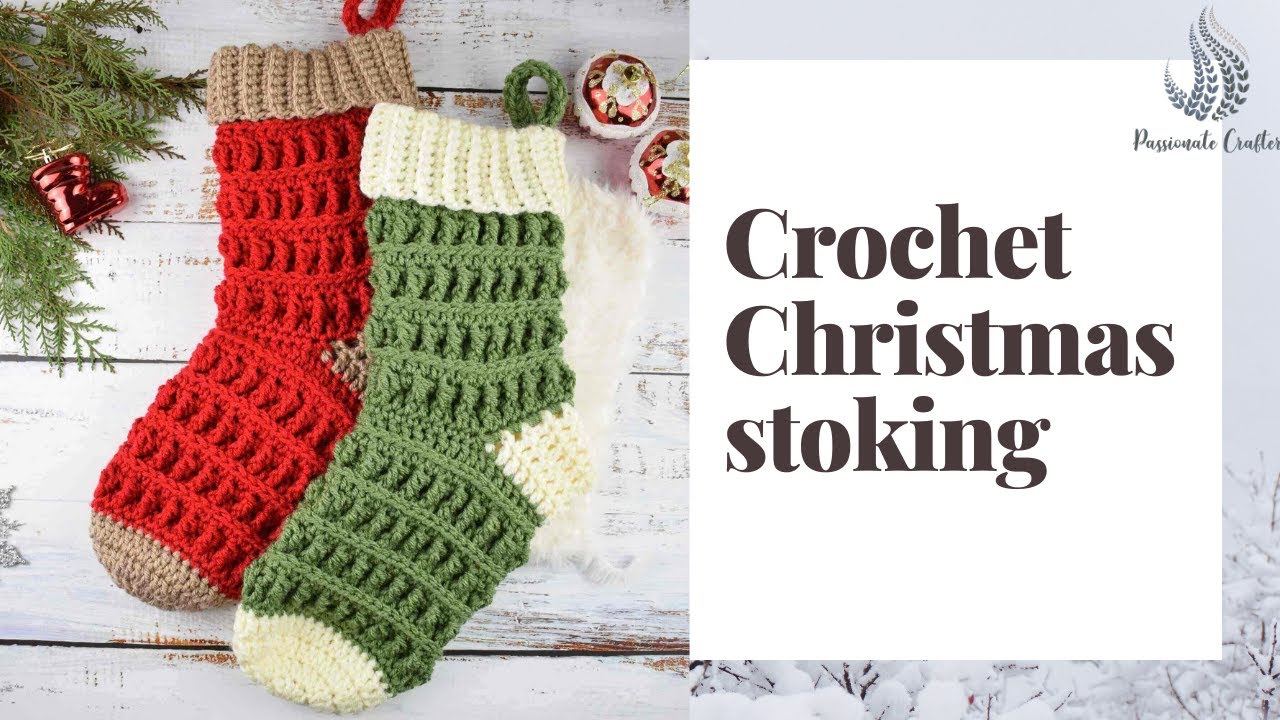 Crochet Christmas stocking pattern Easy and fast-textured and cozy- BEGINNER FRIENDLY