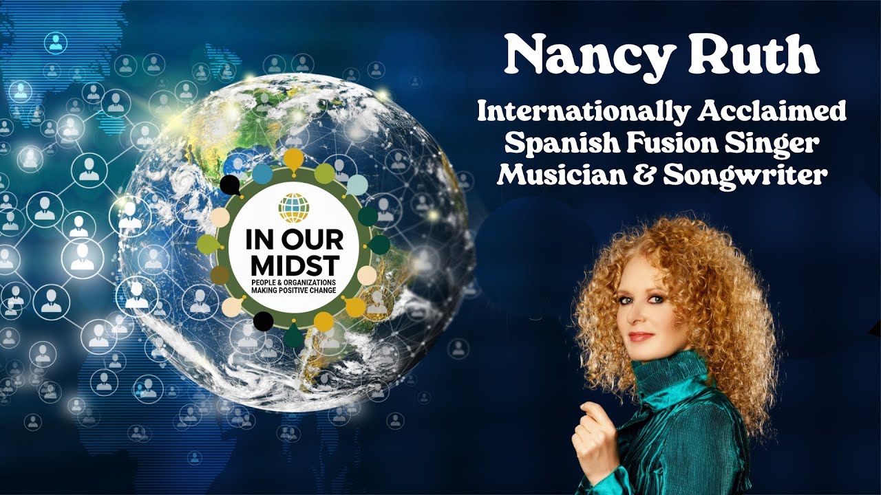 Nancy Ruth: Internationally Acclaimed Musician, Singer & Songwriter