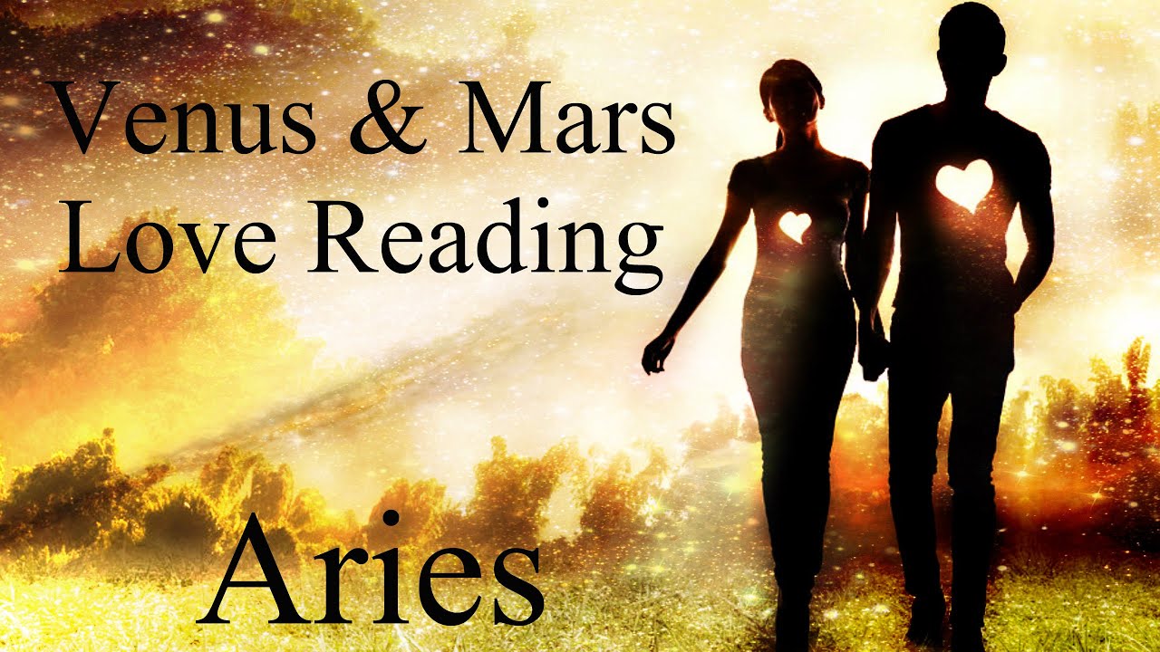 💖Aries ~ Love Abounds In Every Way! ~ Venus & Mars Love Reading