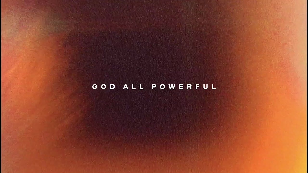 God All Powerful (Lyric Video) - New Wine Worship