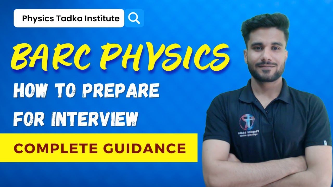 BARC INTERVIEW PREPARATION | HONEST REVIEW ABOUT INTERVIEW | SUBJECTS TO COVER | MUST WATCH