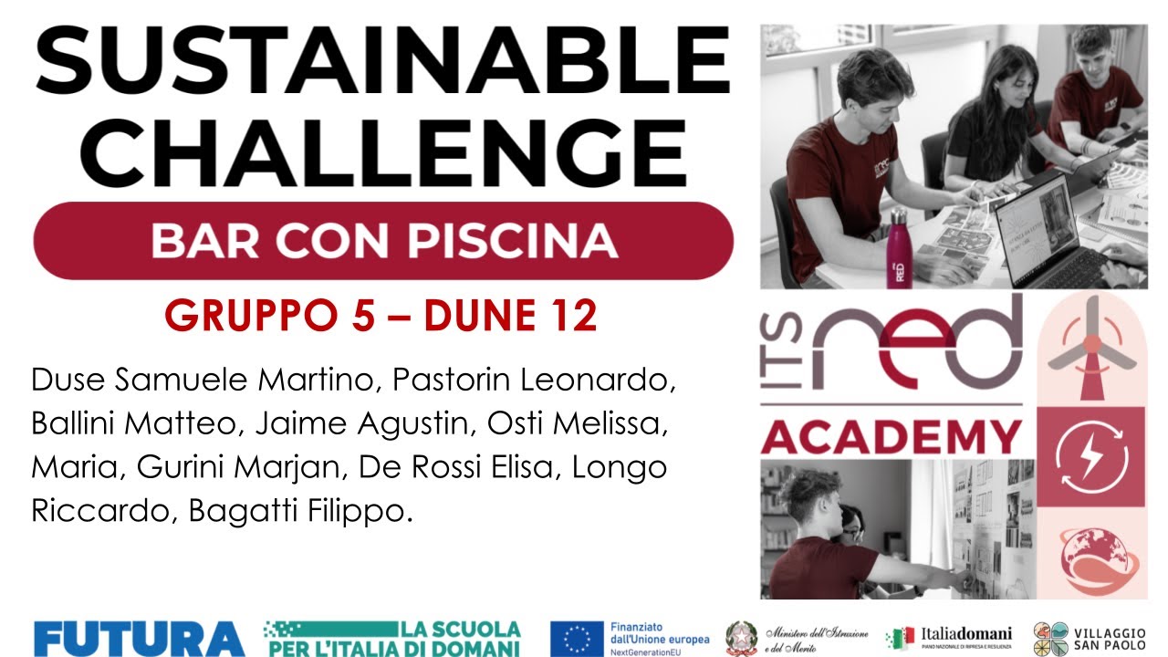 I progetti della ITS Sustainable Challenge 2025 | BAR CON PISCINA- GRUPPO 5