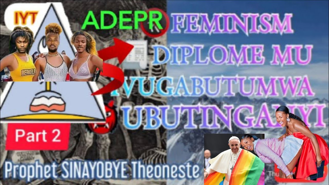 FEMINISM, DIPLOME MU IVUGABUTUMWA, UBUSAMBANYI Bukabije n'ibindi byose Imana yari yabimubwiye.