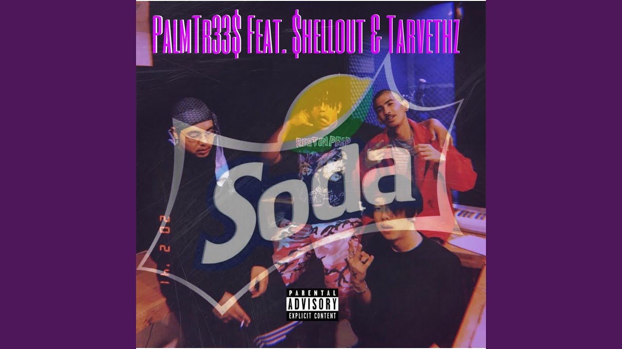 Soda (feat. Shellout & Tarvethz)