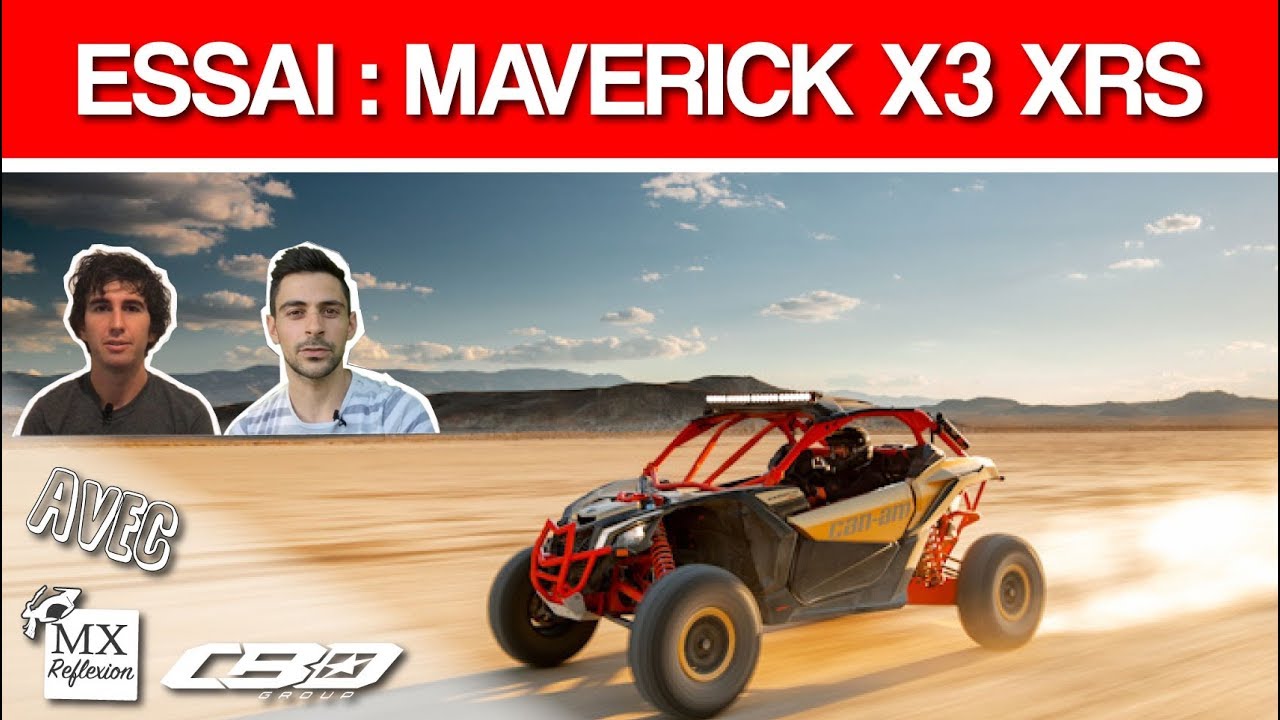 ESSAI SSV : CAN-AM MAVERICK X3 XRS