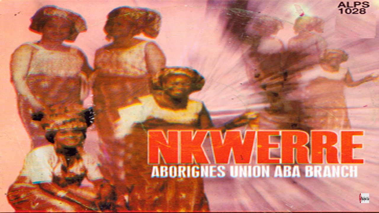 Nkwerre Aborignes Union Aba Branch Anyi Biara N'Elu Uwa Medley - Part 1 (Official Audio)