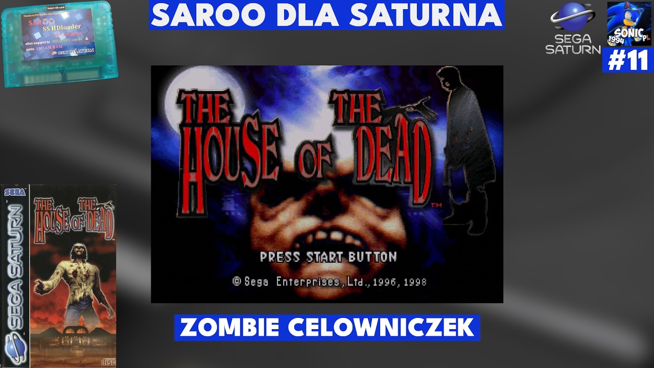 Saroo dla Saturna #11 - The House of the Dead