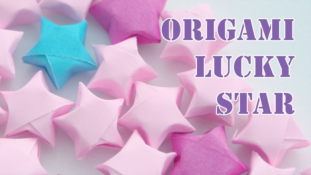 折り紙ラッキースター ぷっくり立体的なお星様の作り方 - Origami Lucky Star