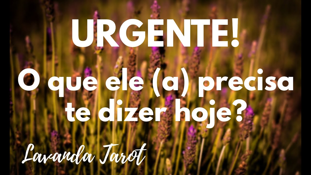 #tarot 💜💌🪻URGENTE! O que ele (a) precisa te dizer você?💜💌🪻