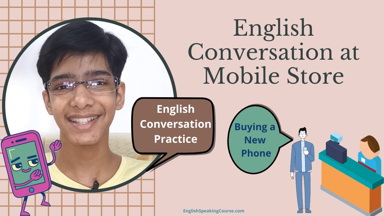 English Conversation at Mobile Store | Daily English Conversation Practice | Learn English