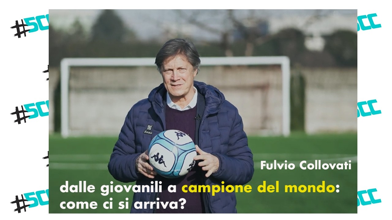 #5CC | il calcio nel settore giovanile | Ospite: FULVIO COLLOVATI | Campione del mondo 1982