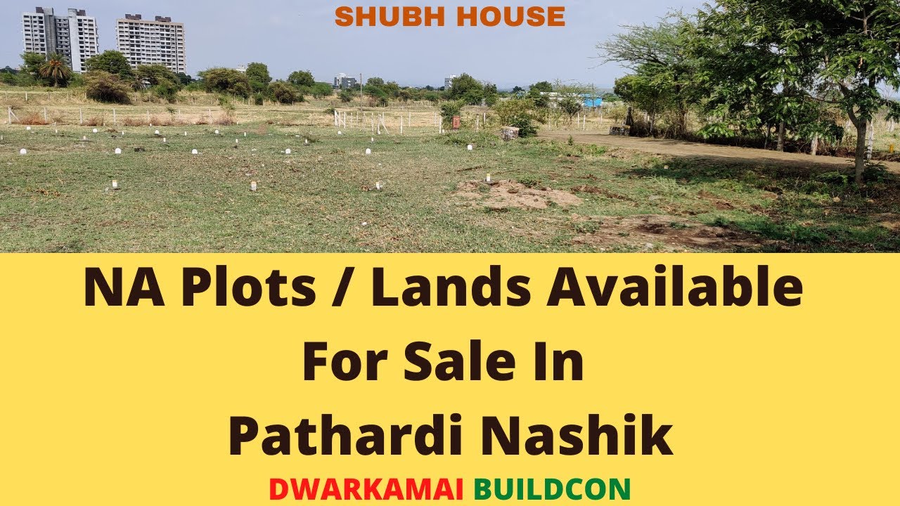 NA Bungalow Plots / Lands Available For Sale In Pathardi Nashik | Dwarkamai Buildcon | Shubh House