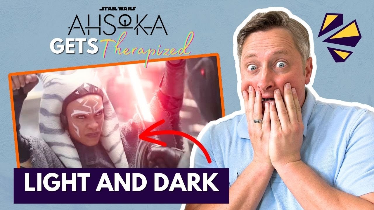 Ahsoka Gets Therapized - How To Navigate the Good and the Bad Inside Yourself