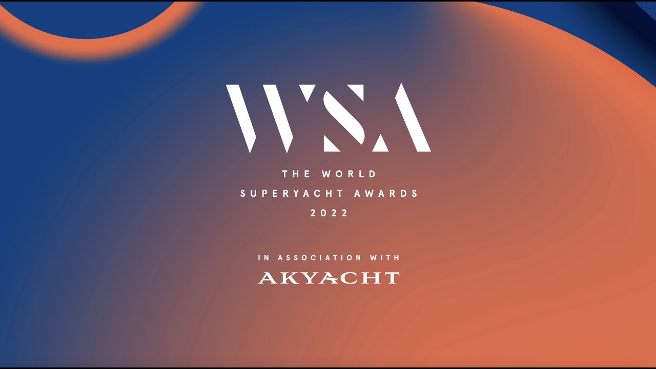 The 2022 World Superyacht Awards