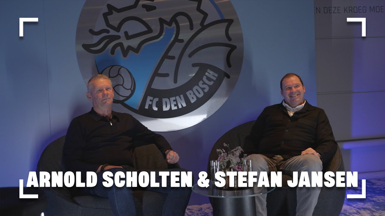 60 JAAR FC DEN BOSCH | Arnold Scholten en Stefan Jansen