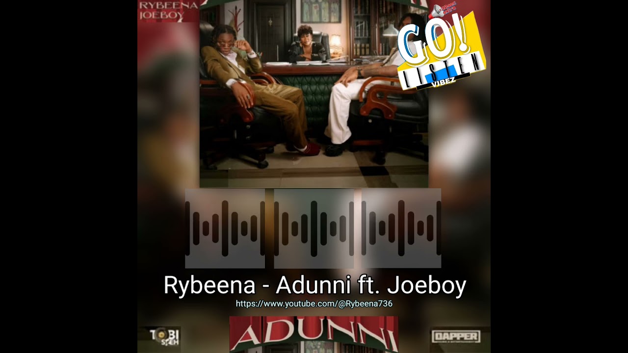 Rybeena - Adunni ft. Joeboy