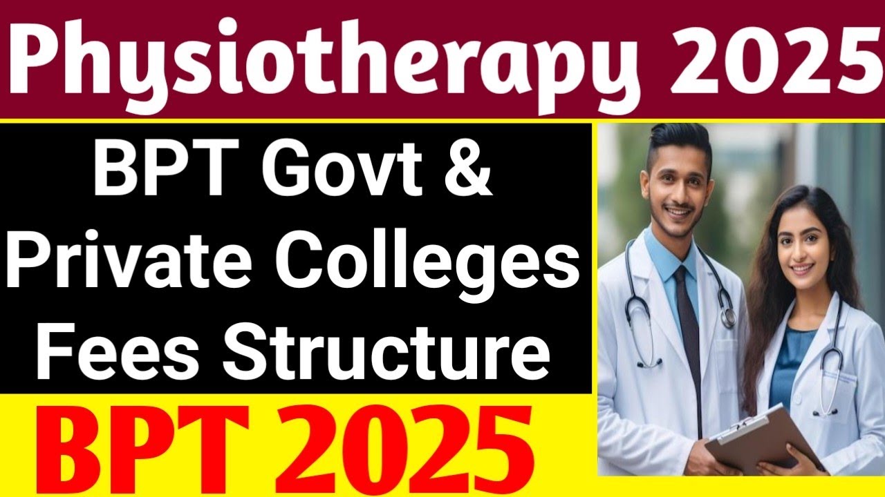 BPT Govt Fees Structure 2025 l BPT Course Fees Structure Karnataka 2025
