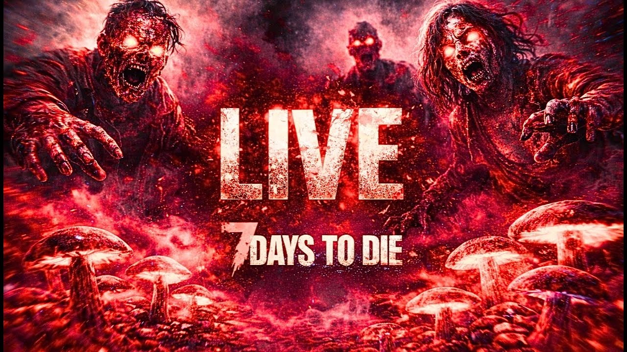 LIVE:🔴 Seven Days to Die!🔴🚨(BRAND NEW WORLD)🚨PS5 2.5 Stable
