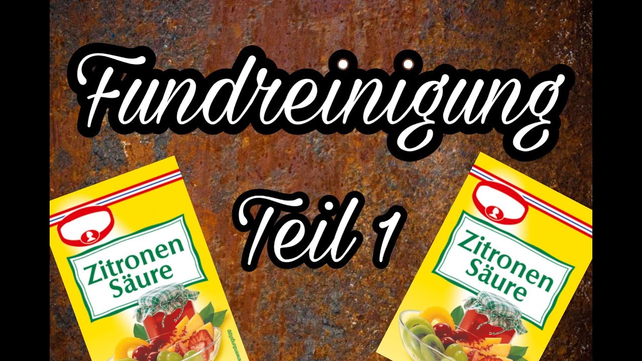 Fundreinigung Teil 1