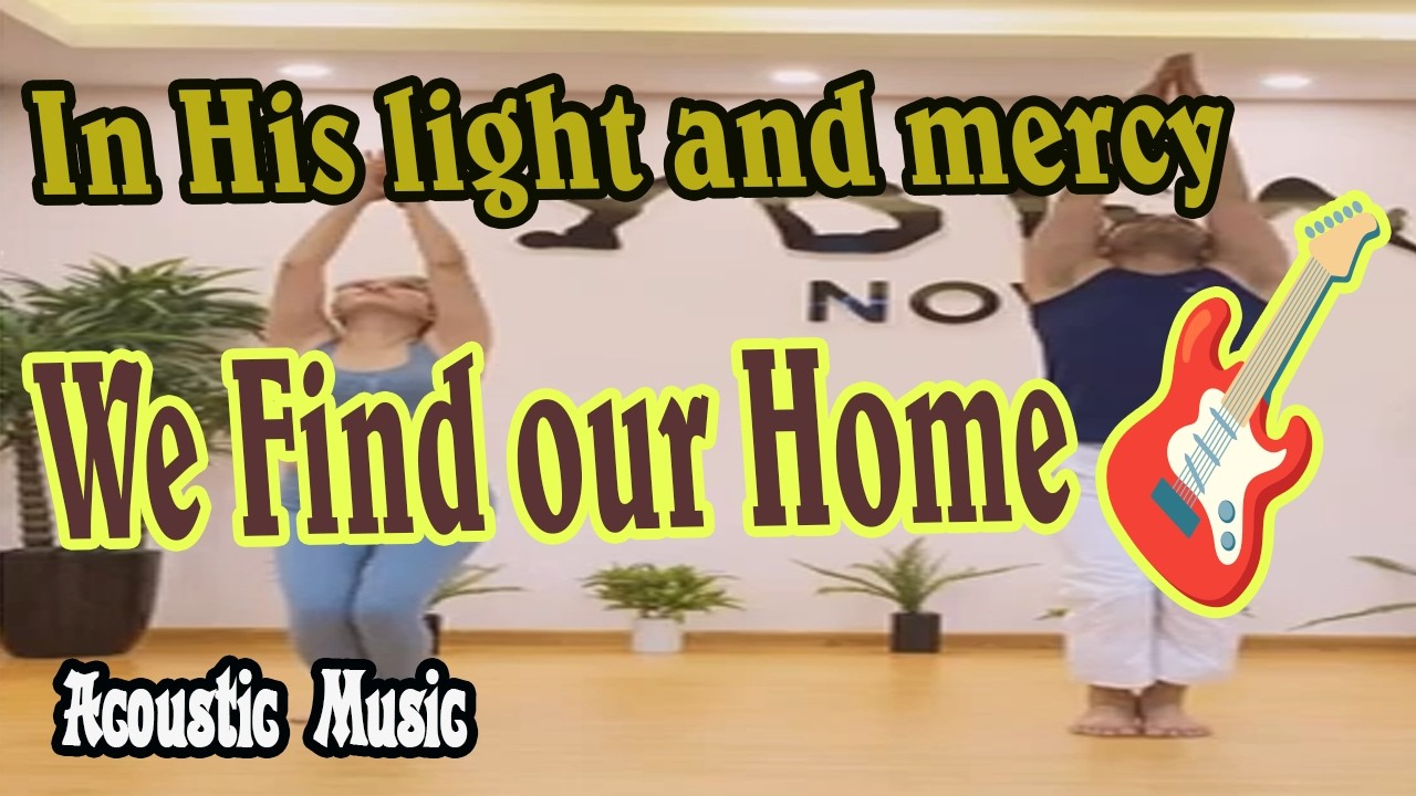 We Find our Home 🎸 Acoustic Music