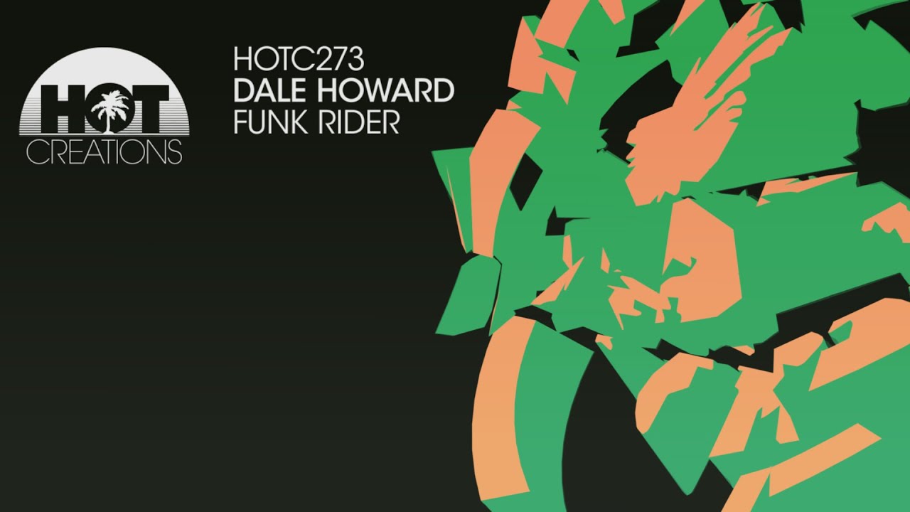 Dale Howard - Funk Rider