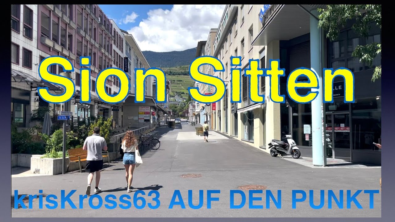 Touristic Walk Sion/Sitten, Capital of Valais/Wallis in Switzerland  SD 480p