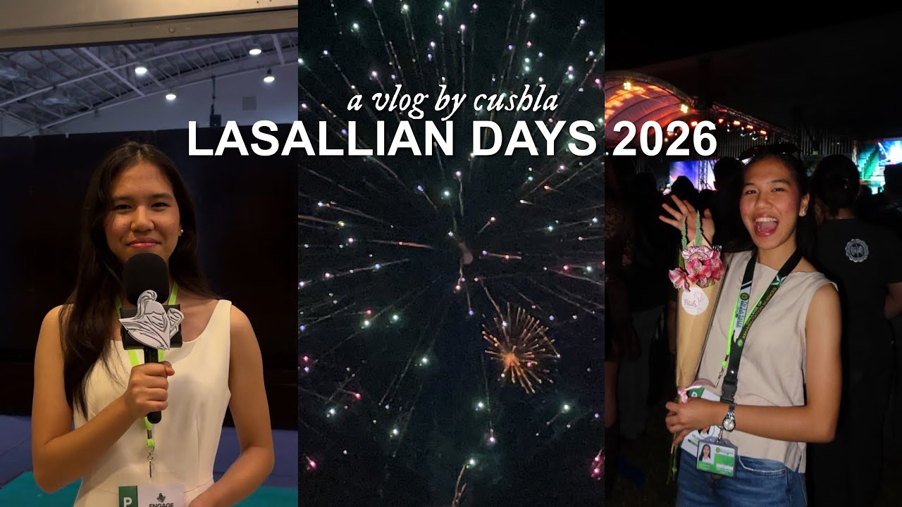 VLOG ★ lasallian days 2026