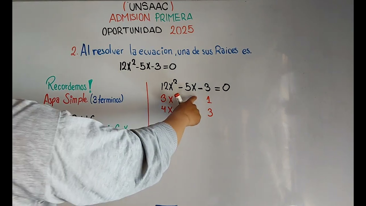 RAIZ DE LA ECUACION con FACTORIZACION - examen Primera Oportunidad UNSAAC 2025 - ALGEBRA FREE