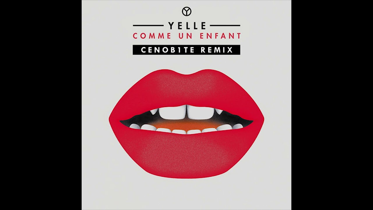 YELLE - Comme Un Enfant (Cenob1te Remix)