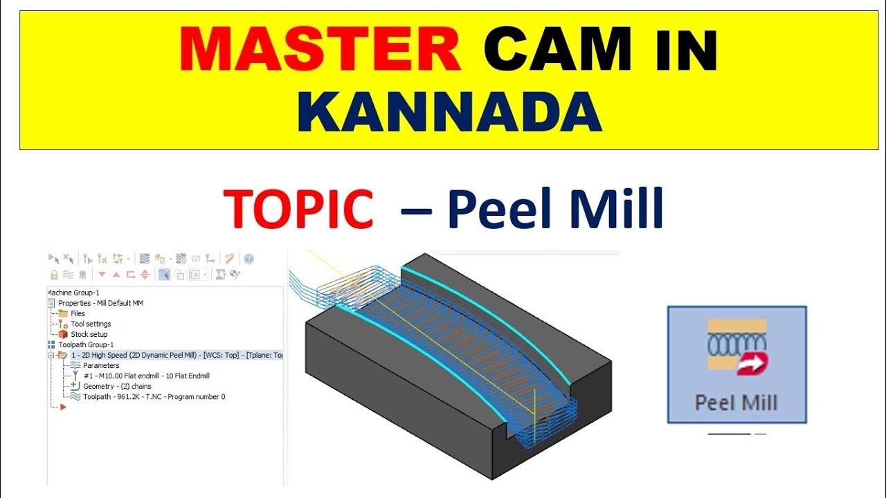 Mastercam in Kannada || Peel mill ||
