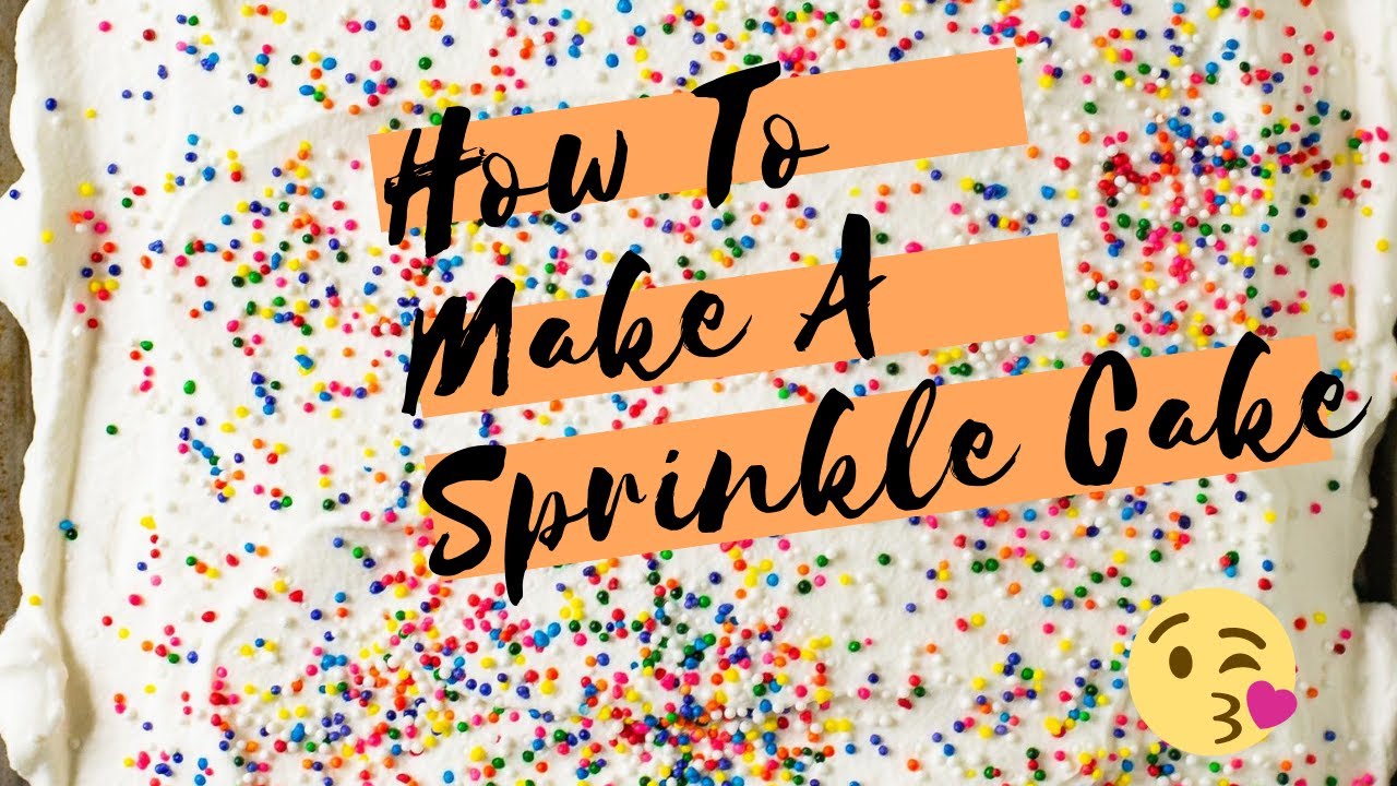 How To Make Sprinkle Cake. #sprinklecake #howtobakeacake #bakingtutorial